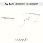 Ray ban rx 5403d 2001 rb 5403d 2001